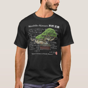 Masahiko Kimura 木村正彦 Bonsai master T-Shirt