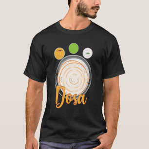Masala Dosa Idli Churtney On Banana Leaf Indian Fo T-Shirt