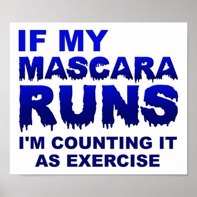 Mascera Runs Exercise Funny Poster (Front)