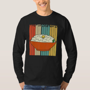 Mashed Potato Food T-Shirt