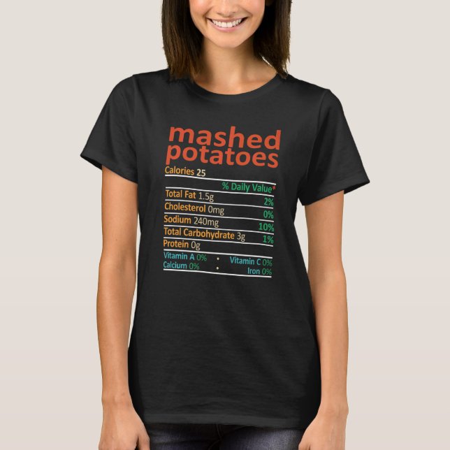 Mashed Potato Nutrition Facts  Retro Vintage T-Shirt (Front)