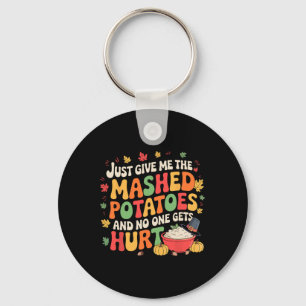 Mashed Potatoes Lover Funny Thanksgiving Christmas Key Ring