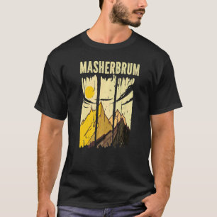 Masherbrum Mountain Peak Summit Climber   T-Shirt