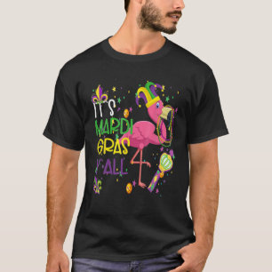 Mask Beads It Is Mardi Gras Y'all Jester Flamingo T-Shirt