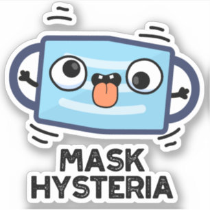 Mask Hysteria Funny Mask Pun 