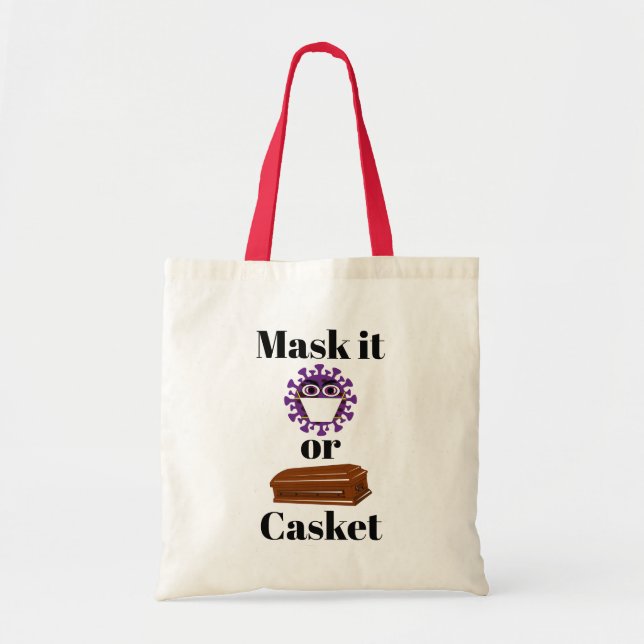 Mask It or Casket Tote Bag (Front)