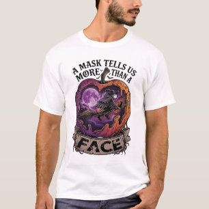 Mask Tells Us More Than Face Halloween Witch Apple T-Shirt