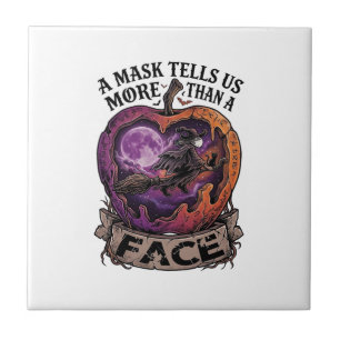 Mask Tells Us More Than Face Halloween Witch Apple Tile
