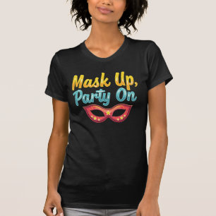 Mask Up, Party On – PURIM Holiday Fun Women"s T-Shirt
