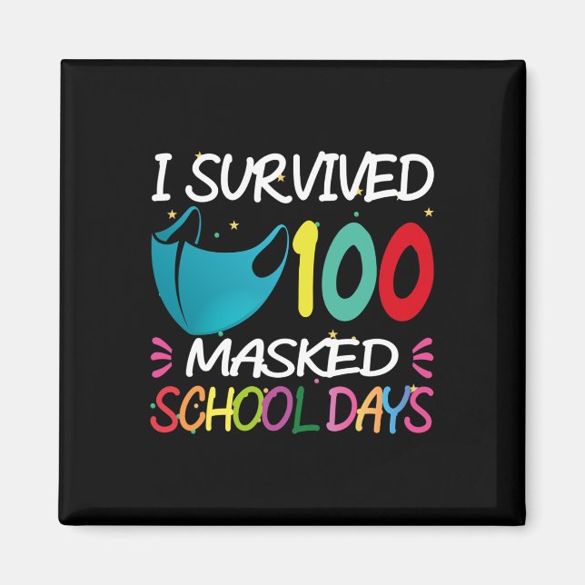 Masked 100 Days Of School  Teacher Student Gift  Magnet (Front)