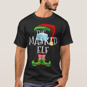 Masked Elf Matching Family Christmas Funny Face Ma T-Shirt