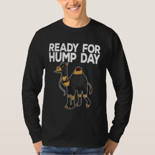 Maso Hump Day Camel Wednesday Meme Office Quote T-Shirt