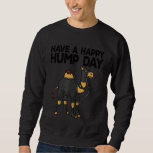 Maso Hump Day Wednesday Office Joke Camel Meme Sweatshirt