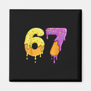 Mason 67 Ice Cream Drip Meme Six Seven Funny Magnet