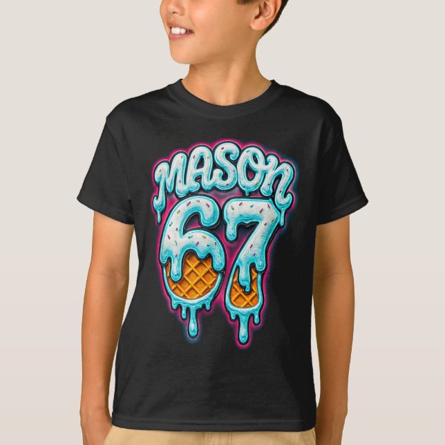 Mason 67 Ice Cream Drip Six Seven Meme 6 7 Teen Bo T-Shirt (Front)