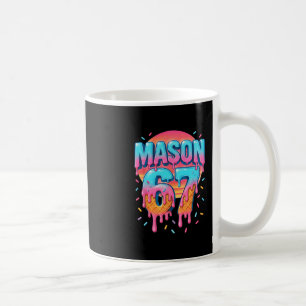 Mason 67 Meme Ice Cream Sell Drip 6 7 Six Seven 6- Coffee Mug