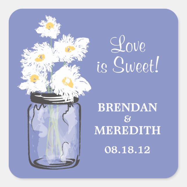 Mason Jar and White Daisies Wedding Square Sticker (Front)