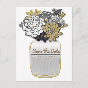 Mason Jar Flowers Rustic Grey Gold Save the Date Announcement Postcard