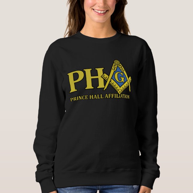 Masonic PHA Prince Hall Affiliation Freemason Sweatshirt (Front)