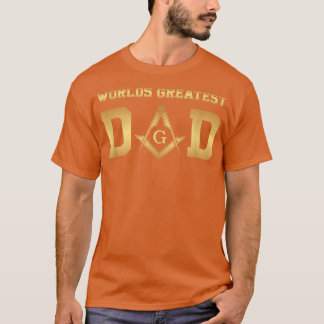 Masonic World's Greatest Dad, Father's Day Gift Fr T-Shirt