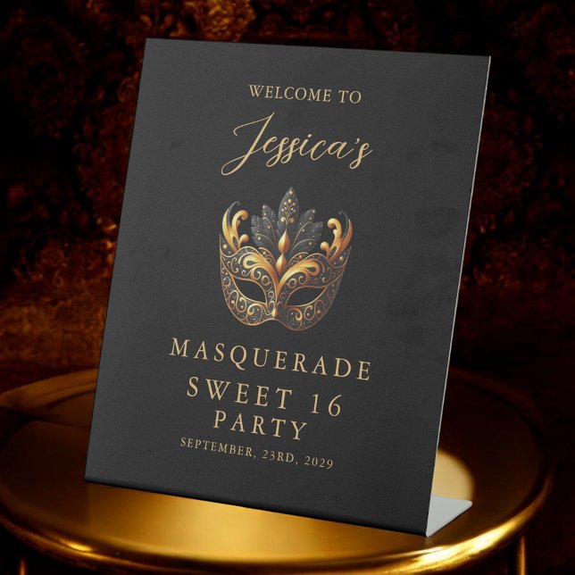 Masquerade Black Gold Sweet 16 Birthday Welcome Pedestal Sign (Creator Uploaded)