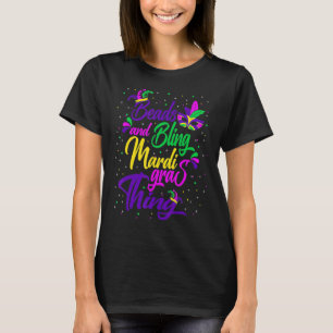 Masquerade Party Beads And Bling Its A Mardi Gras T-Shirt