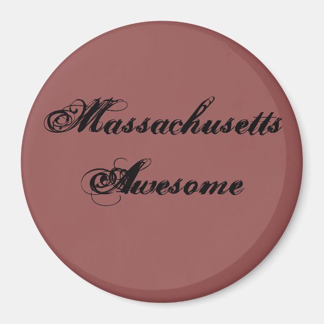 Massachusetts Awesome Quote Magnet (Front)
