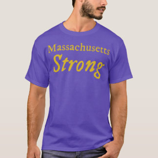 Massachusetts Strong  T-Shirt