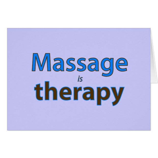 Massage is therapy (Front Horizontal)