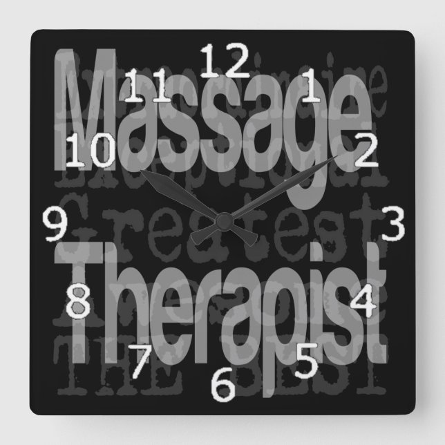 Massage Therapist Extraordinaire Square Wall Clock (Front)