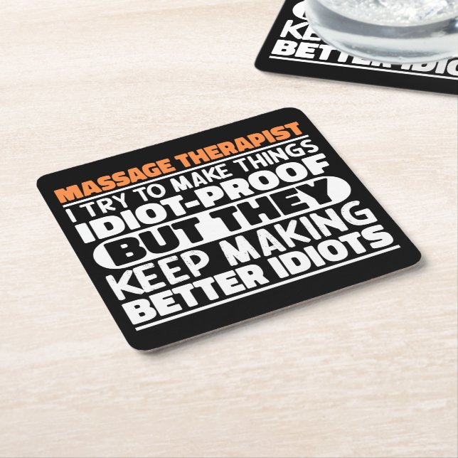 Massage Therapist I Try To Make Things Funny Quote Square Paper Coaster (Angled)