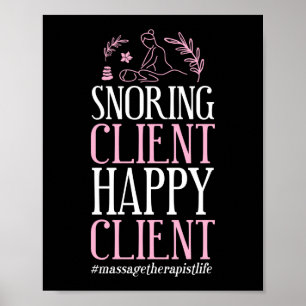 Massage Therapist Massage Therapy Snoring Client Poster