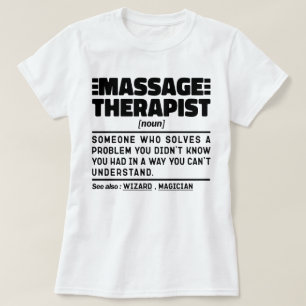 Massage Therapist Noun Certified Masseur Employee  T-Shirt