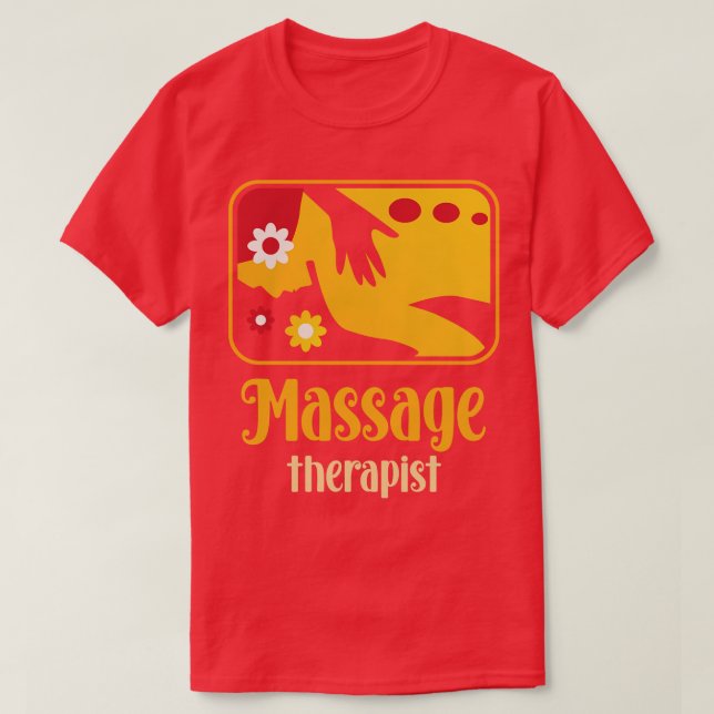 Massage Therapist T-Shirt (Design Front)