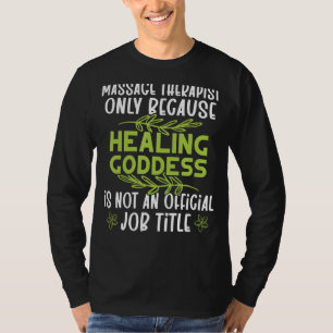 Massage Therapist T-Shirt