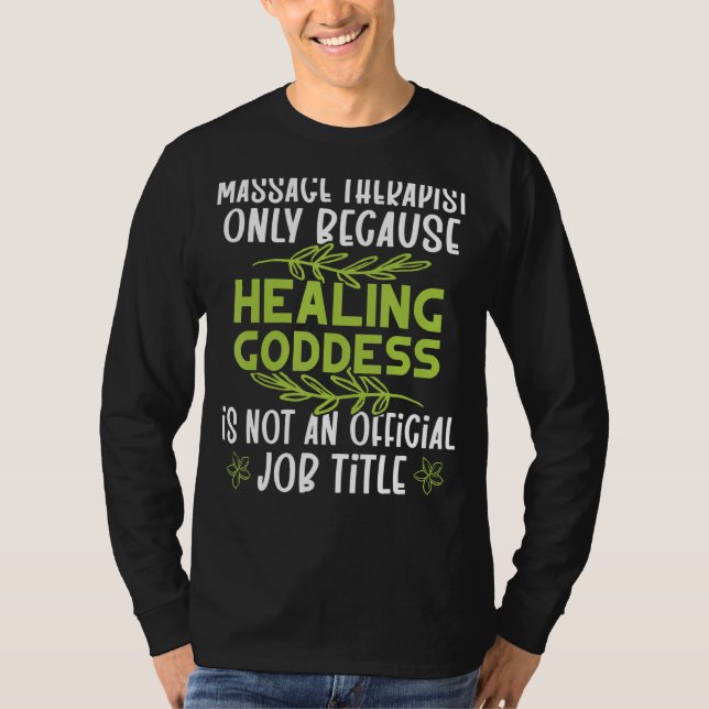 Massage Therapist T-Shirt (Front)