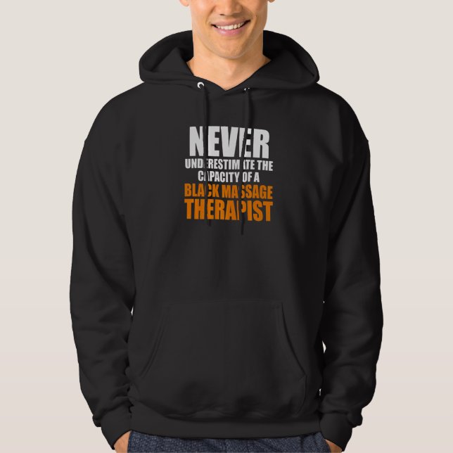 Massage Therapist  Wellness Therapy   10 Hoodie (Front)
