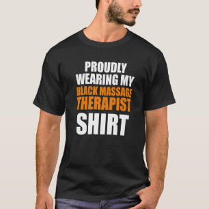 Massage Therapist Wellness Therapy 12 T-Shirt