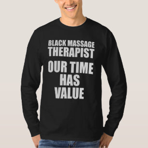 Massage Therapist Wellness Therapy 14 T-Shirt