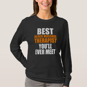 Massage Therapist Wellness Therapy 18 T-Shirt