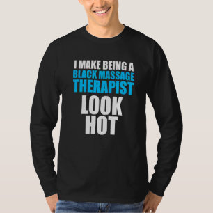 Massage Therapist Wellness Therapy 1 T-Shirt