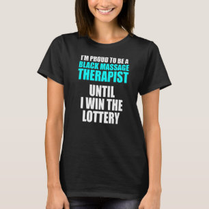 Massage Therapist Wellness Therapy  20 T-Shirt