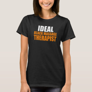Massage Therapist  Wellness Therapy   27 T-Shirt