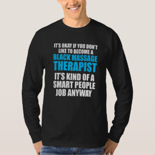 Massage Therapist Wellness Therapy 2 T-Shirt