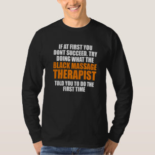 Massage Therapist Wellness Therapy 30 T-Shirt