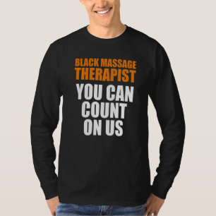 Massage Therapist Wellness Therapy  34 T-Shirt