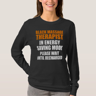 Massage Therapist Wellness Therapy 3 T-Shirt