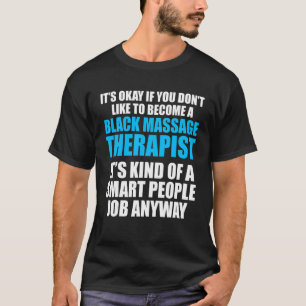 Massage Therapist Wellness Therapy 5 T-Shirt