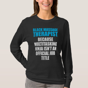 Massage Therapist Wellness Therapy 5 T-Shirt