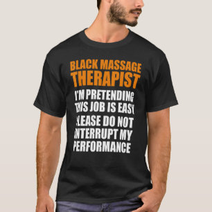 Massage Therapist Wellness Therapy 6 T-Shirt